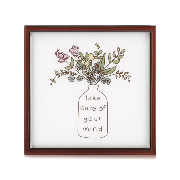 Take Care Of Your Mind Plaque